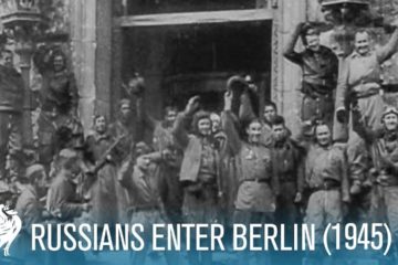 Russians Enter Berlin: Final Months of World War II (1945)